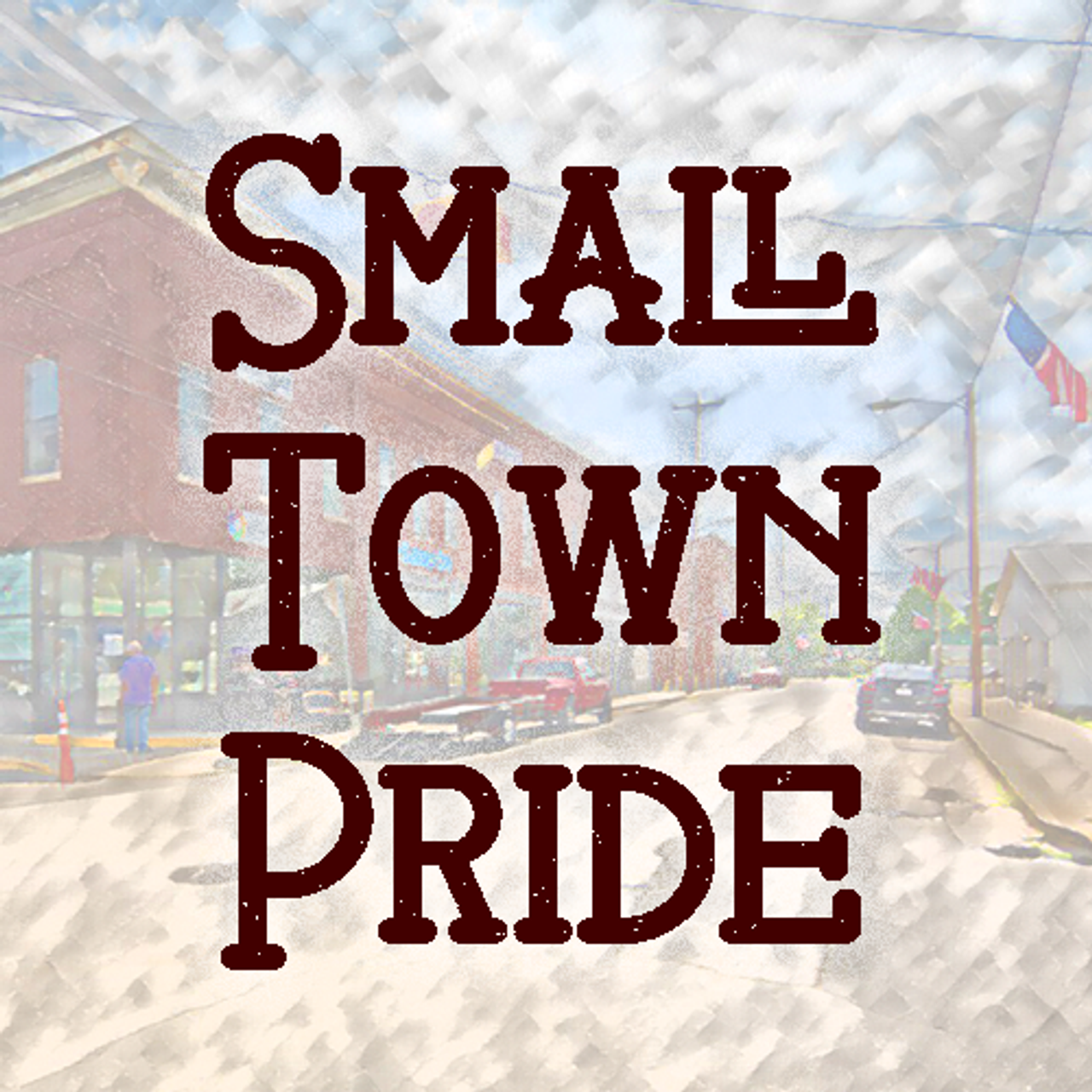 Small Town Pride Long Sleeve Tees